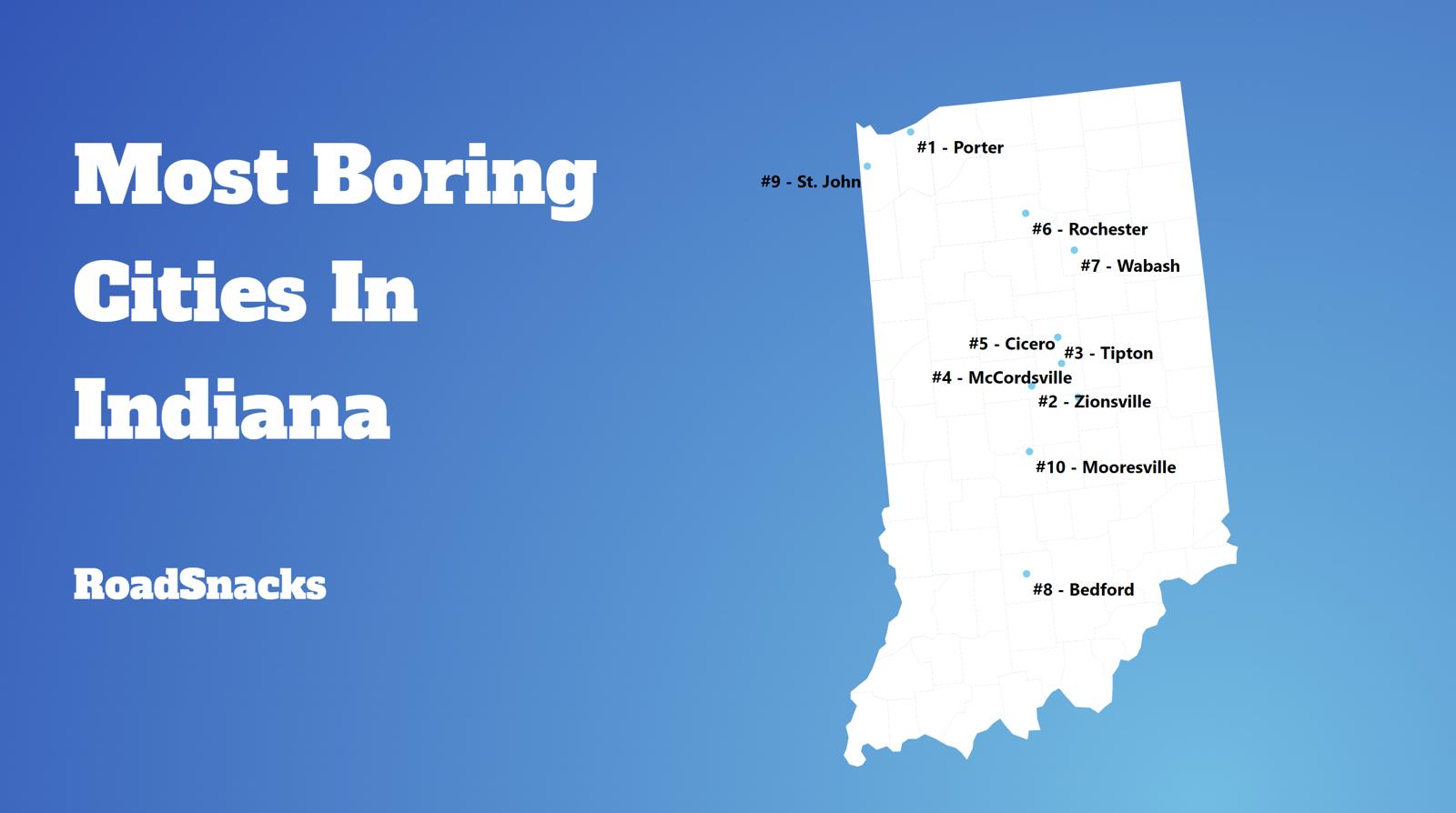 Most Boring Places In Indiana Map