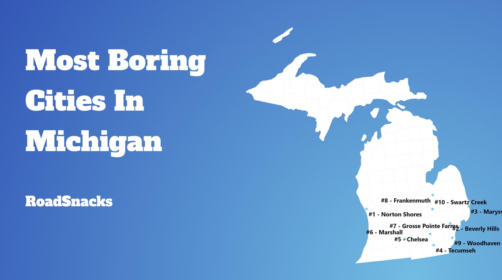 Most Boring Places In Michigan Map
