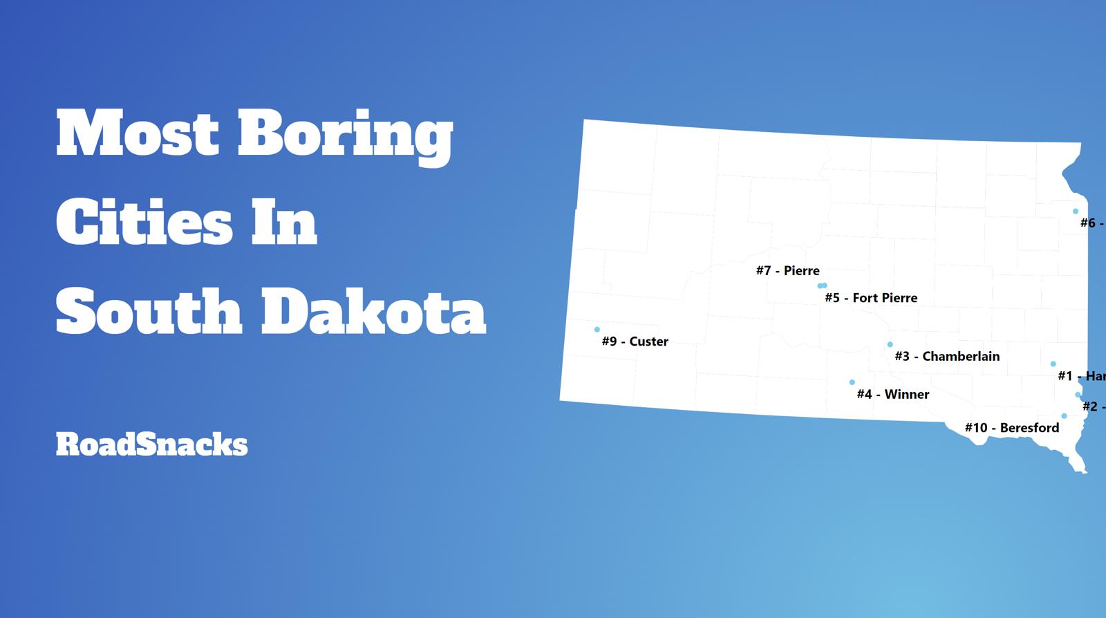 Most Boring Places In South Dakota Map