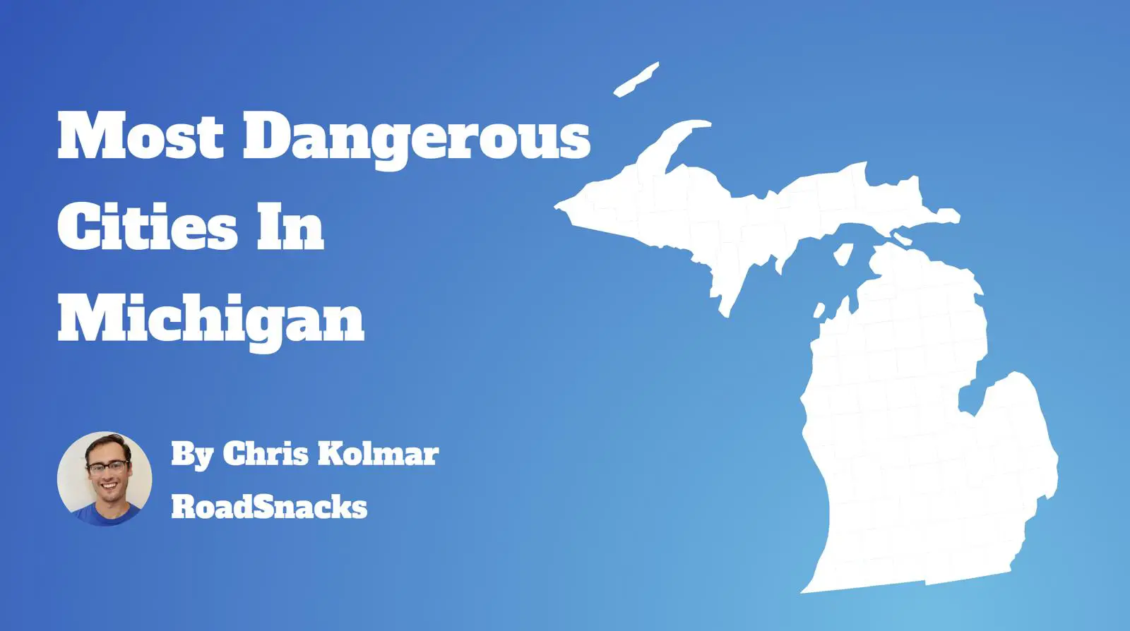 Most Dangerous Cities In Michigan Map