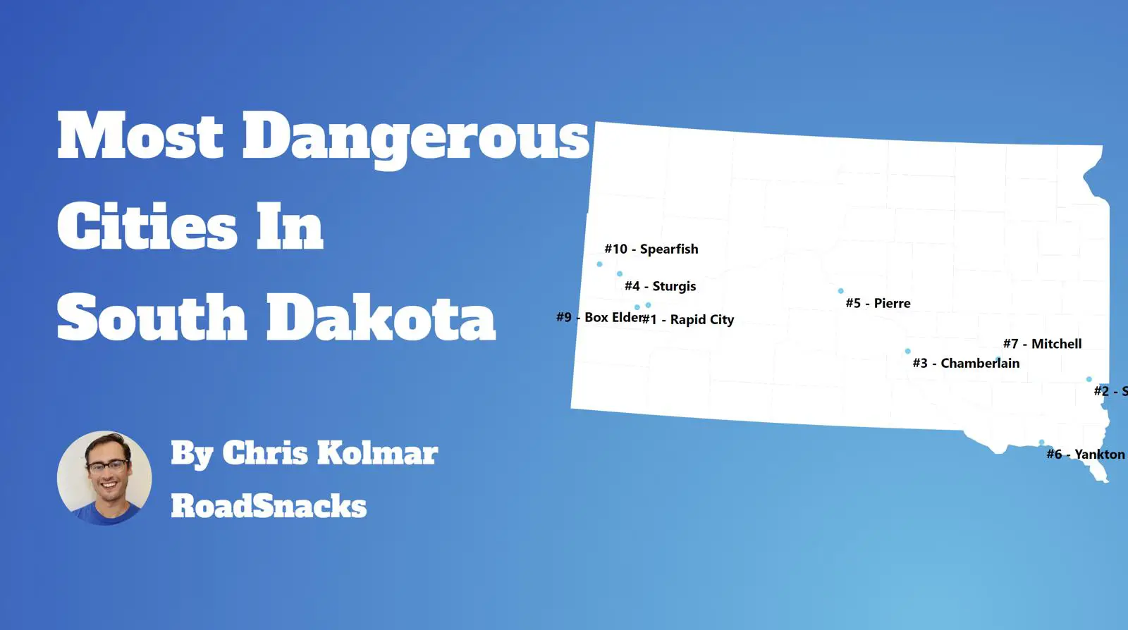 Most Dangerous Cities In South Dakota Map