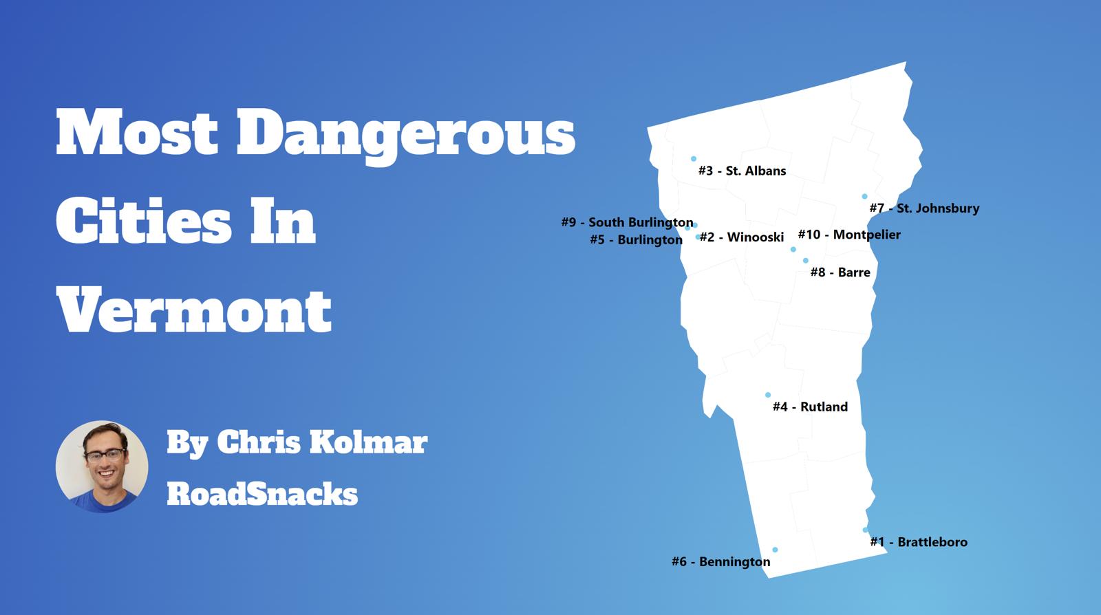 Most Dangerous Cities In Vermont Map