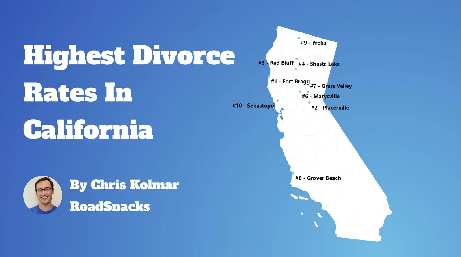 Cities With Highest Divorce Rate In California Map