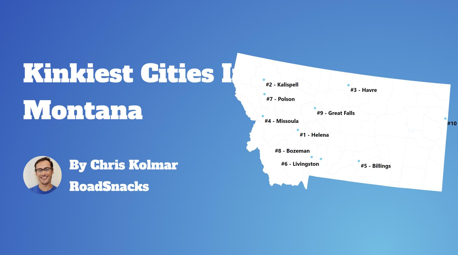 Kinkiest Cities In Montana Map