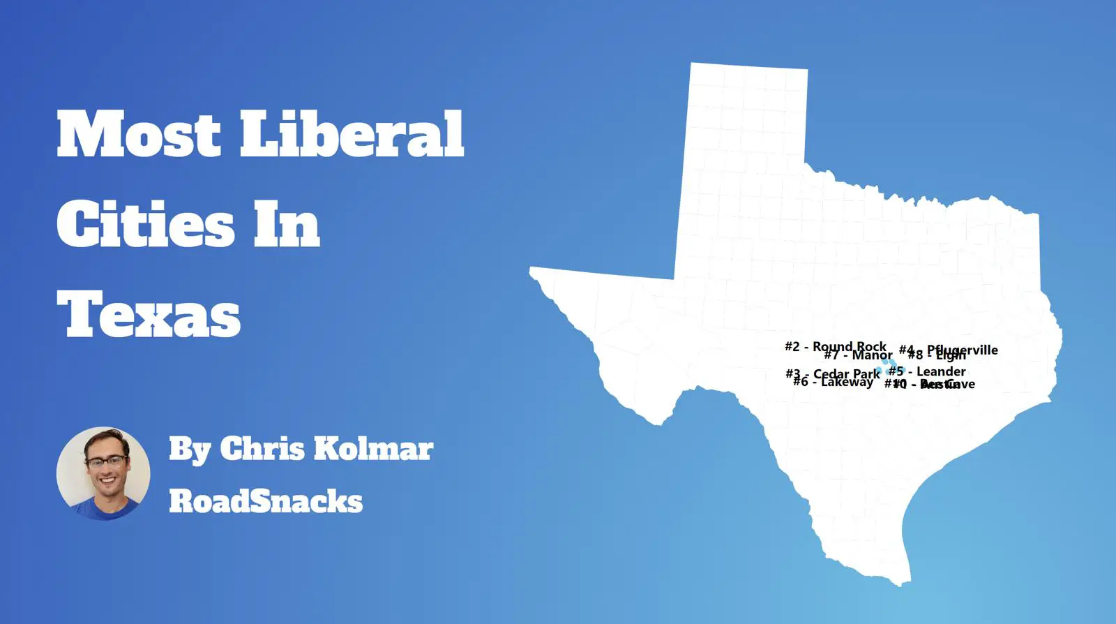 Most Liberal Cities In Texas Map