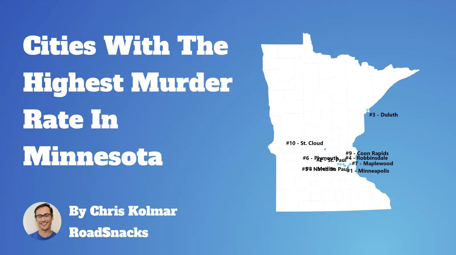 Cities With Highest Murder Rate In Minnesota Map