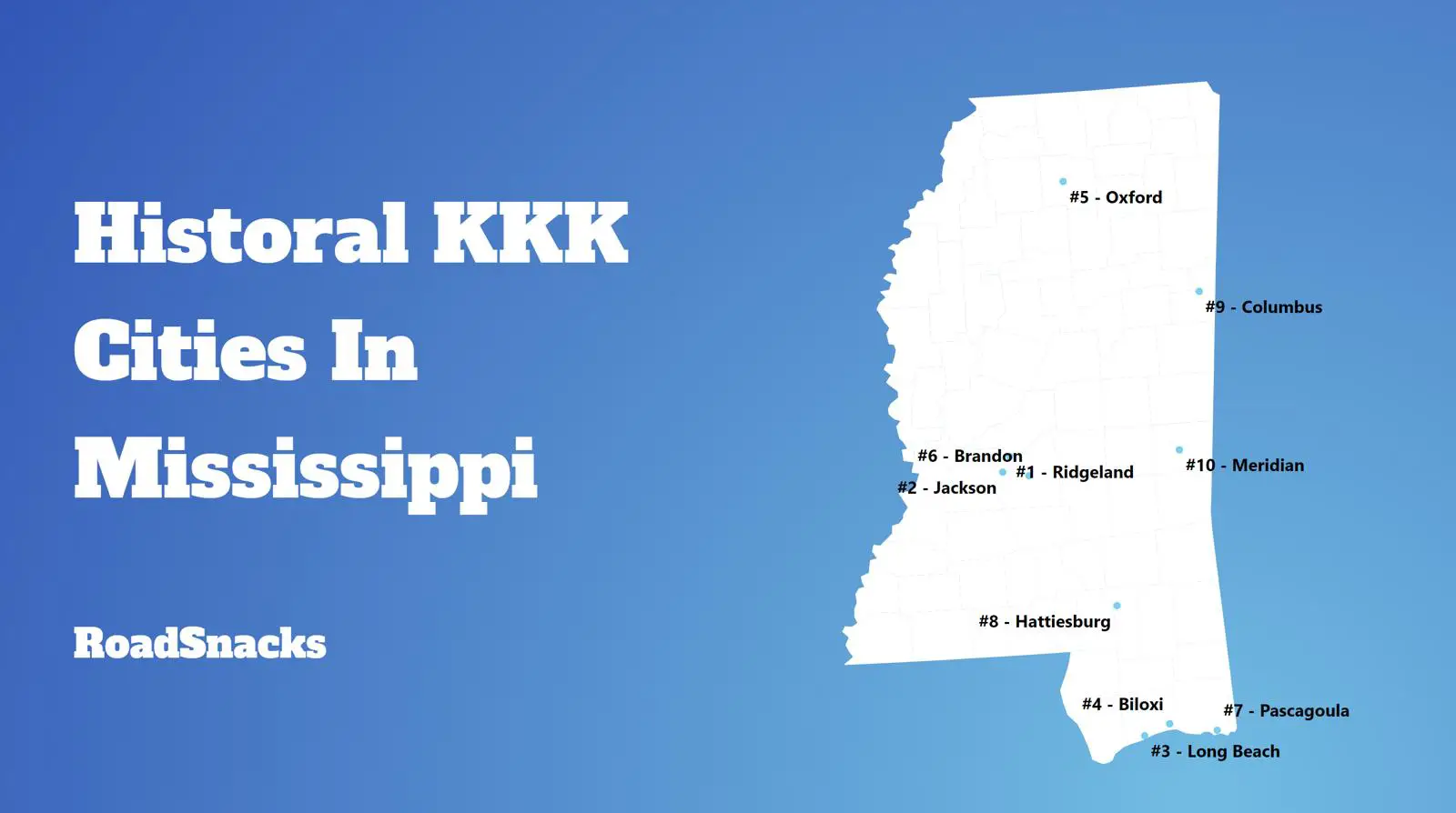 Most Racist Cities In Mississippi Map