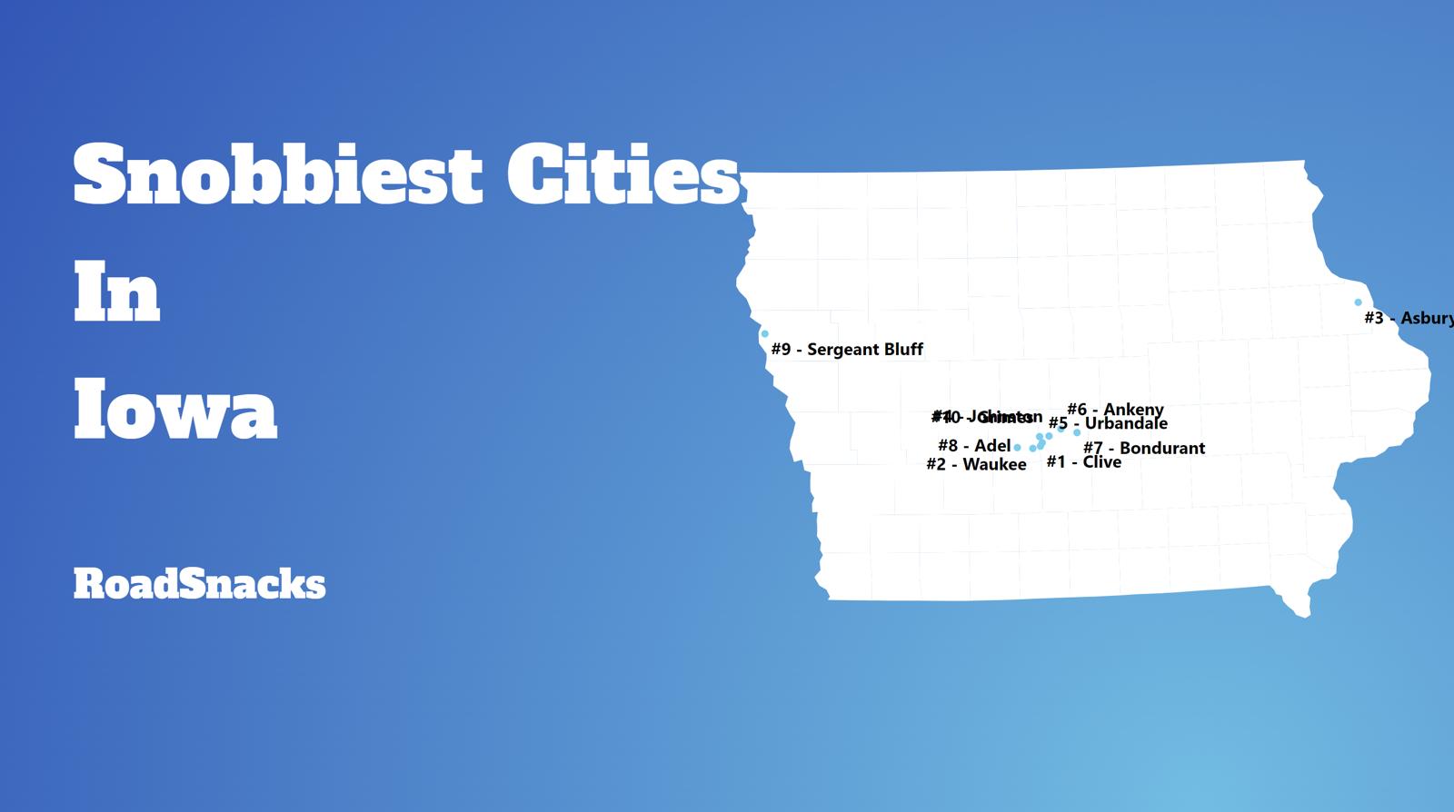 Snobbiest Cities In Iowa Map