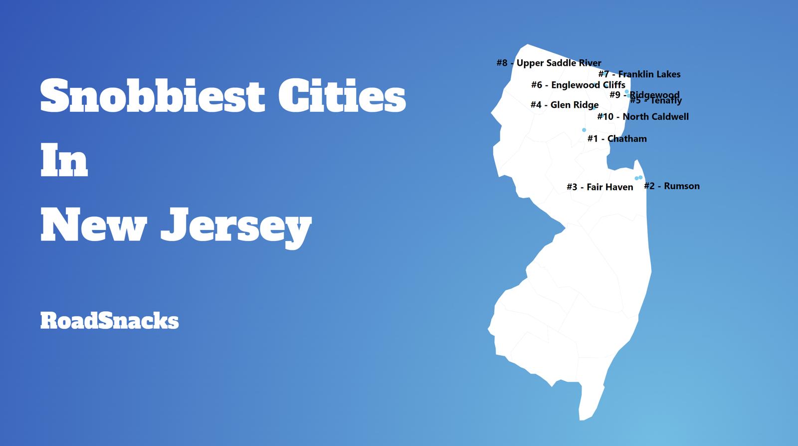 Snobbiest Cities In New Jersey Map