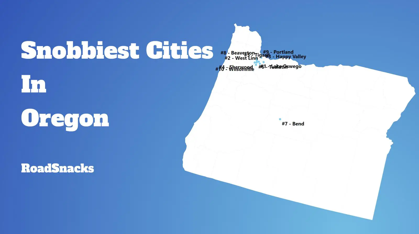 Snobbiest Cities In Oregon Map