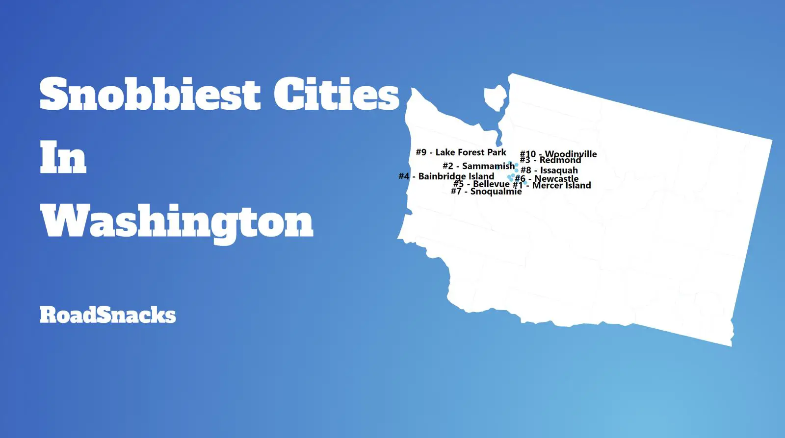 Snobbiest Cities In Washington Map