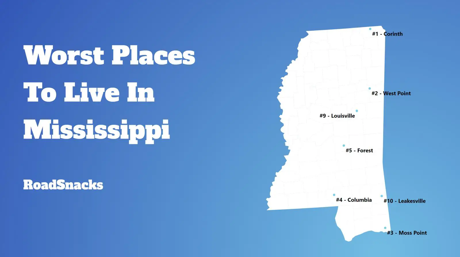 Worst Places To Live In Mississippi Map