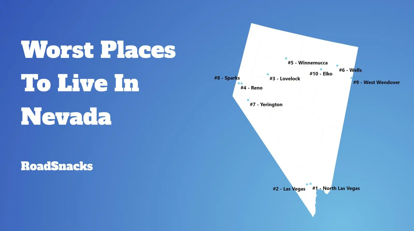 Worst Places To Live In Nevada Map