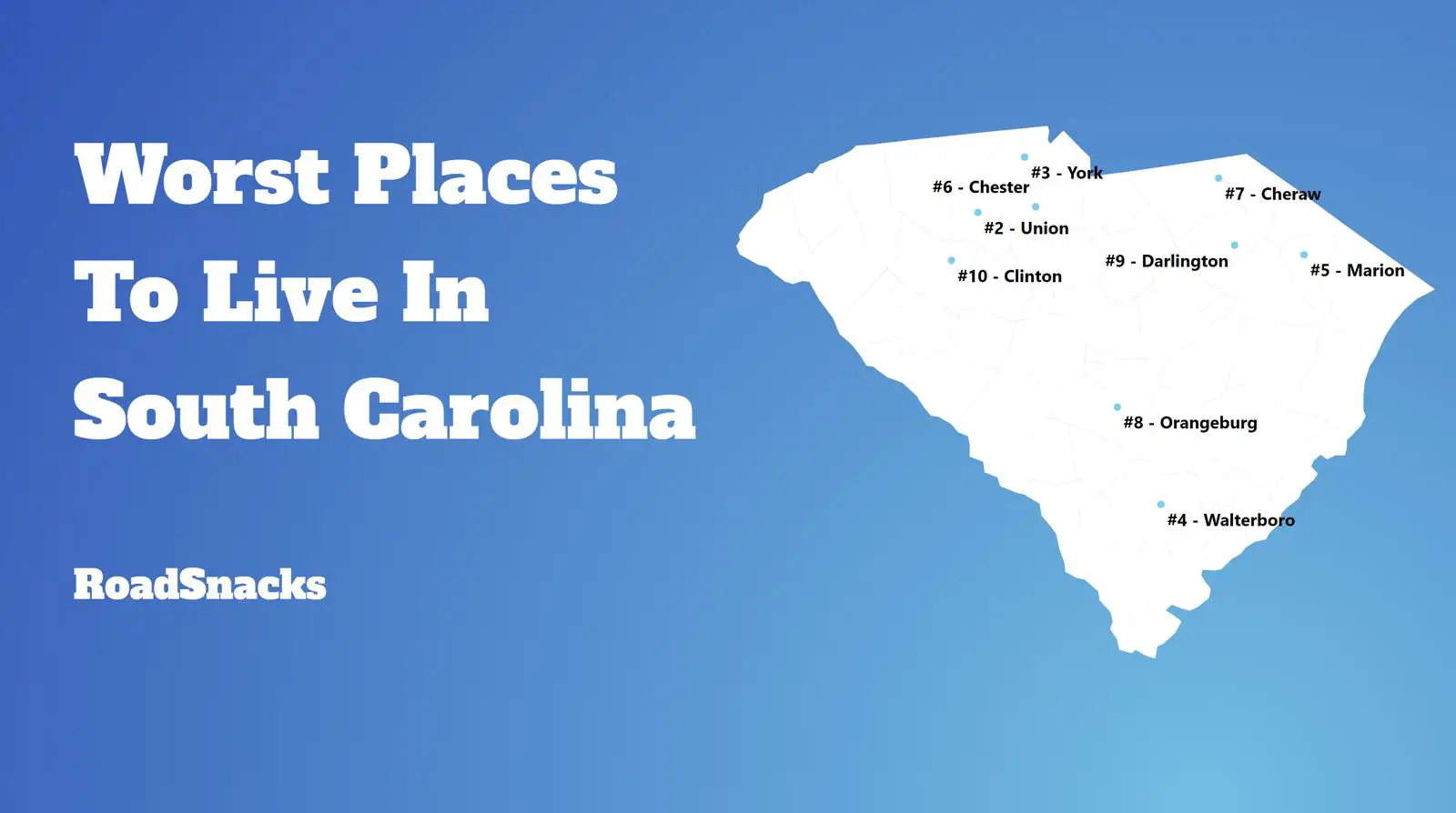 Worst Places To Live In South Carolina Map