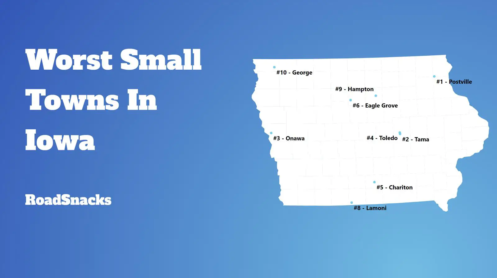 Worst Small Towns To Live In Iowa Map