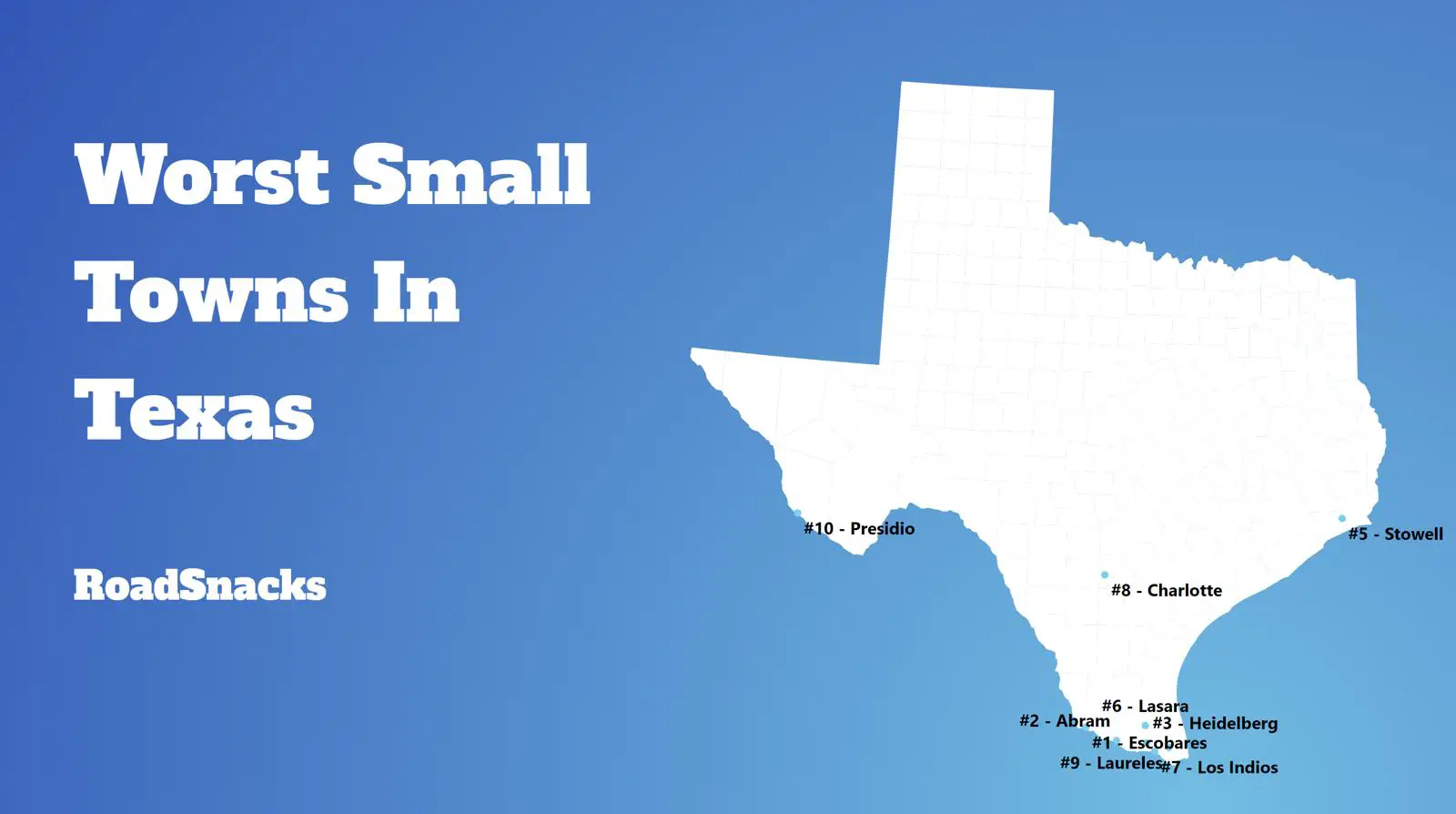Worst Small Towns To Live In Texas Map